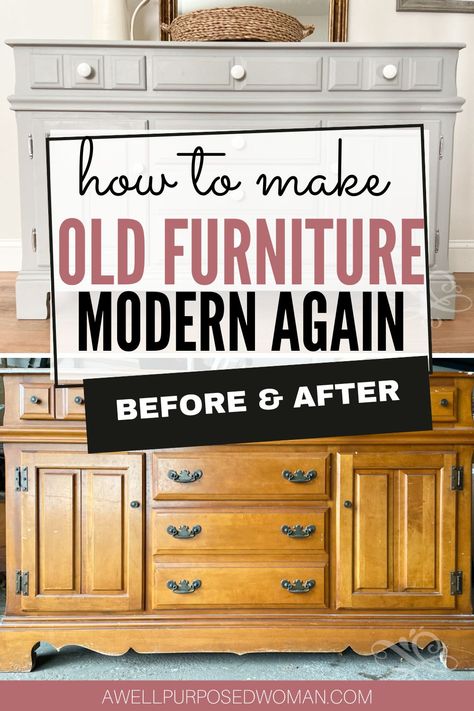 How To Redo Old Furniture, Refinishing Cheap Furniture, Updating Furniture Ideas, How To Redo Bedroom Furniture, Modernising Old Furniture, How To Make Antique Furniture Look Modern, Second Hand Furniture Makeover, Modernize Antique Furniture, Repaint Old Furniture