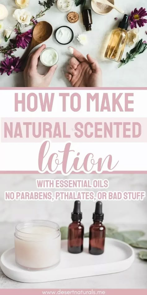 how to make natural scented lotion with essential oils Diy Lotion With Essential Oils, Lotion Essential Oil Blends, Diy Essential Oil Lotion, Homemade Lotion Recipe Essential Oils, Diy Scented Lotion, Lotion Diy Recipes, Homemade Lotions With Essential Oils, Essential Oil Body Lotion Recipes, Essential Oil Blends For Lotion