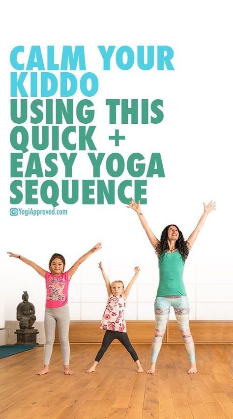 Calm Your Kiddo Using This Quick   Easy Yoga Sequence Fun Yoga Sequence, Toddler Yoga, Yoga For Children, Kid Yoga, Kids Exercise, Family Yoga, Childrens Yoga, Therapeutic Yoga, Yoga Nature