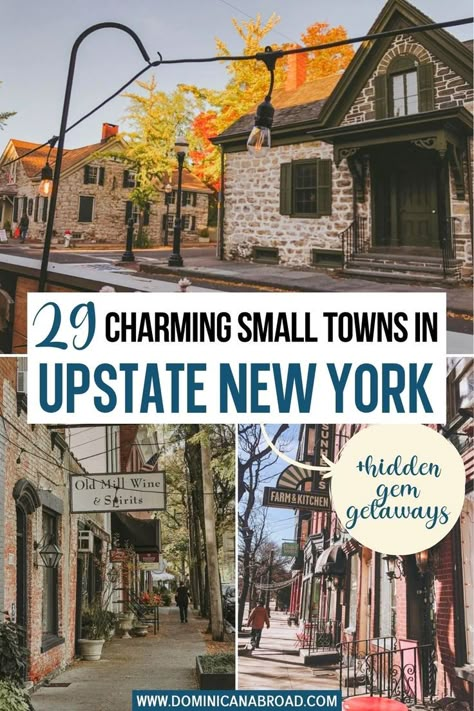 29 Charming Small Towns in Upstate New York State + Hidden Gem Getaways Winter In Upstate New York, Vacation In New York, Best Places To Live In New York, New York Fall Vacation, New York Adventures, Places To Visit In New York State, Upstate New York Farmhouse, Things To Do In Upstate New York, Winter Upstate New York