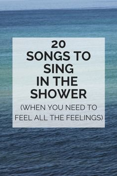 20 songs to sing in the shower when you want to feel all the feelings Shower Song, Song Lists, Play List, Music Playlists, Song List, Song Playlist, Songs To Sing, Positive Mind, Frank Ocean