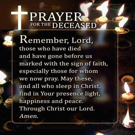 Prayer For The Deceased - Have a Blessed All Souls' Day - and don't forget to pray for the souls in Purgatory (especially those you know who have died) this whole month. Description from pinterest.com. I searched for this on bing.com/images Prayer For The Deceased, Prayer For Deceased, Holy Souls In Purgatory, Quotes For Dad, Souls In Purgatory, Souls Day, Novena Prayers, All Souls Day, Special Prayers