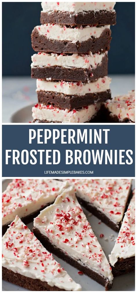 Frosted Brownies Recipe, Christmas Baking Ideas, Frosted Brownies, Crushed Candy Cane, Peppermint Dessert, Peppermint Treats, Fabulous Desserts, Life Made Simple, Peppermint Recipes