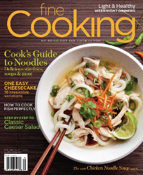 Fine Cooking Recipes, Lemongrass Recipes, Cooking Magazine, Cooking Light Magazine, Classic Caesar Salad, Fine Cooking, Asian Soup, Think Food, Chicken Noodle Soup