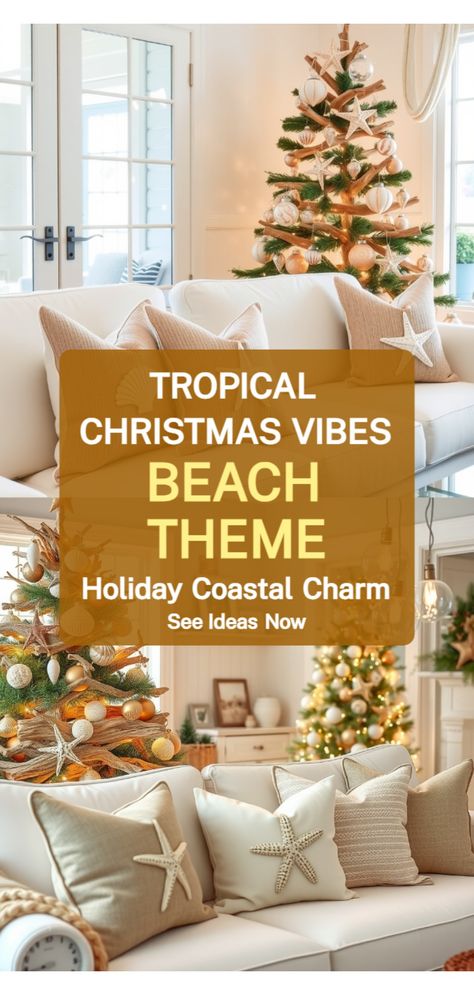 Beachy Coastal Christmas Decor Ideas Modern Coastal Christmas Tree, Beach House Christmas Decor, Coastal Farmhouse Christmas, Tropical Christmas Decorations, Beachy Christmas Decor, Beachy Christmas Tree, Driftwood Christmas Tree, Coastal Christmas Tree, White Fairy Lights