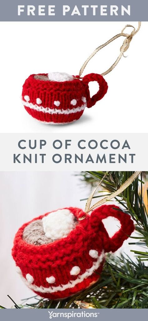 Free knit pattern using Red Heart Super Saver yar. Free Cup of Cocoa Ornament pattern. Knit a cup of cocoa for the tree and then make an actual cup to enjoy as you decorate your home.  #yarnspirations #freeknitpattern #knitcocoacup #knitdecoration #knitornament #christmascocoa #xmascocoa #christmasornament #xmasornament #treedecoration #redheartyarns #redheartyarn #supersaver Knit Christmas Ornaments, Knitted Christmas Decorations, Christmas Knits, Christmas Knitting Patterns Free, Easy Knitting Patterns Free, Knitting Christmas, Christmas Knit, Cocoa Christmas, Holiday Knits