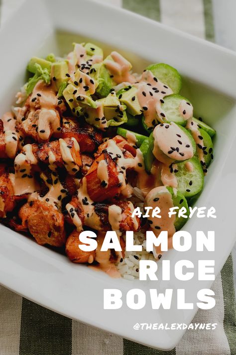 Air Fried Salmon Rice Bowl, Spicy Salmon Bowl Air Fryer, Salmon Bites Rice Bowl, Simple Salmon Bowl Recipe, Salmon Bowl With Spicy Mayo, Salmon Jasmine Rice Bowl, Air Fryer Salmon Bowl With Spicy Mayo, Salmon Bowls Healthy Easy Airfryer, Salmon Air Fryer Bowl