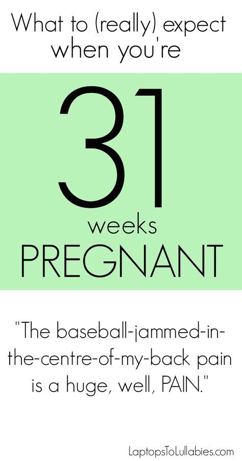 What to REALLY expect when you're 31 weeks pregnant. #pregnancy #week32 How To Sit Properly, 3 Weeks Pregnant, Pregnancy Weeks, Stages Of Baby Development, 35 Weeks Pregnant, 31 Weeks Pregnant, Third Trimester Pregnancy, Letters To My Husband, Pregnancy Week