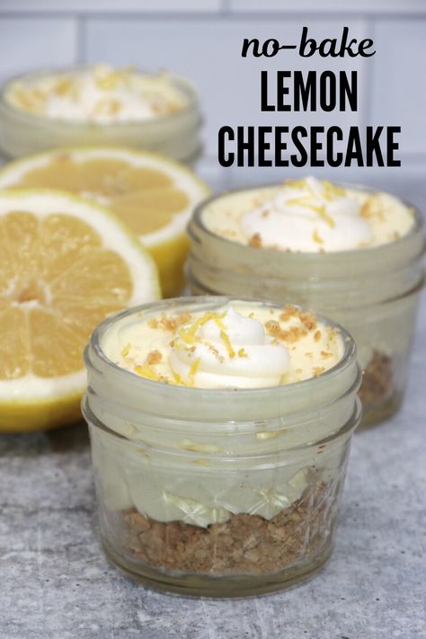 Mason Jar Cheesecake, Mason Jar Desserts Recipes, Cheesecake Jars, Mini Lemon Cheesecakes, Desserts In A Jar, No Bake Lemon, Jar Desserts, Lemon Cheesecake Recipes, No Bake Lemon Cheesecake