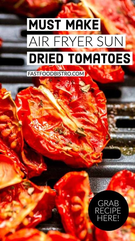 Canned Sun Dried Tomatoes, Air Oven Recipes, Air Fryer Salad Recipes, Sun Dried Tomatoes Diy, Making Sun Dried Tomatoes, Making Sundried Tomatoes, Sun Dried Tomato Air Fryer, Air Fryer Sun Dried Cherry Tomatoes, Dehydrate Tomatoes In Air Fryer