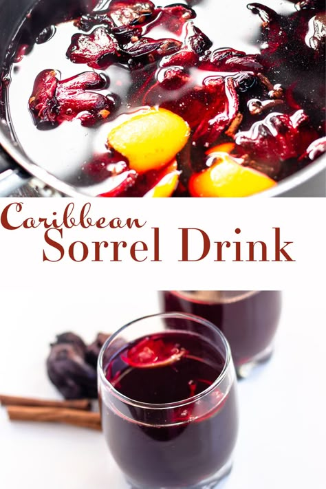 There is nothing better than a nice cup of sorrel made with fresh sorrel leaves, spices and orange peel.  #sorreldrink #caribbeansorreldrink #sorreljuice Sorel Drink Recipes, Sorrel Juice Recipe, Sorrel Drink Caribbean, Sorrell Recipe, How To Make Sorrel Drink, Sorrel Tea Recipe, Sorrel Recipe Jamaican, Sorrel Juice, Jamaican Sorrel Drink Recipe