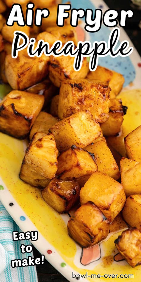 Air Fried Pineapple Chunks, Air Fry Pineapple, Air Fryer Pineapple Chunks, Pineapple Air Fryer Recipes, Dehydrated Pineapple In Air Fryer, Roasted Pineapple Oven, Airfryer Fruit, Air Fried Pineapple, Air Fryer Pineapple