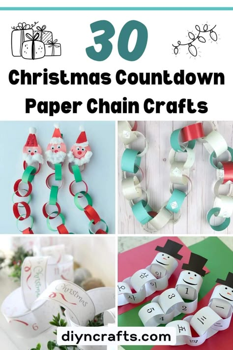 30 Christmas Countdown Paper Chain Crafts Festive Paper Chains, Christmas Paper Chain Countdown, Toddler Christmas Countdown Craft, Easy Christmas Countdown Craft, Paper Chain Advent Calendar For Kids, Christmas Countdown For Toddlers, Paper Chain Countdown To Christmas, Kids Countdown To Christmas, Diy Countdown To Christmas For Kids