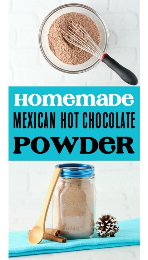 Easy Hot Chocolate Mix Recipe, Mexican Hot Chocolate Mix Recipe, Hot Chocolate Mix Recipe Dry, Hot Chocolate Mix Recipes Dry, Mexican Hot Chocolate Mix, Hit Chocolate Recipe, Diy Hot Chocolate Mix, Cocoa Mix Recipe, Mexican Hot Chocolate Recipe