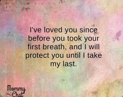 Love My Son Quotes, 3 Ducks, Mother Son Quotes, Love My Kids Quotes, Son Quotes From Mom, Mum Quotes, I Will Protect You, Mothers Love Quotes, My Children Quotes