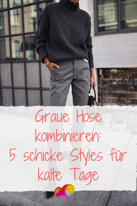 Graue Hose kombinieren: 5 schicke Styles für kalte Tage Mum Jeans, Pullover Outfit, Business Outfit, Business Outfits, Pants Outfit, Capsule Wardrobe, Winter Outfits, 50 %, I Hope