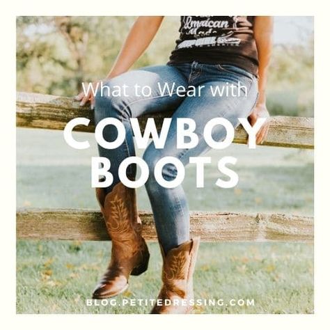 Cute Outfits With Cowboy Boots, Outfits With Cowboy Boots For Women, Cowboy Boot Outfits Women, Cowboy Boots Outfit Women, Jeans And Cowboy Boots Outfit, Ankle Cowboy Boots Outfit, Cowboy Boots Outfit Winter, How To Wear Cowboy Boots, Boots With Dresses