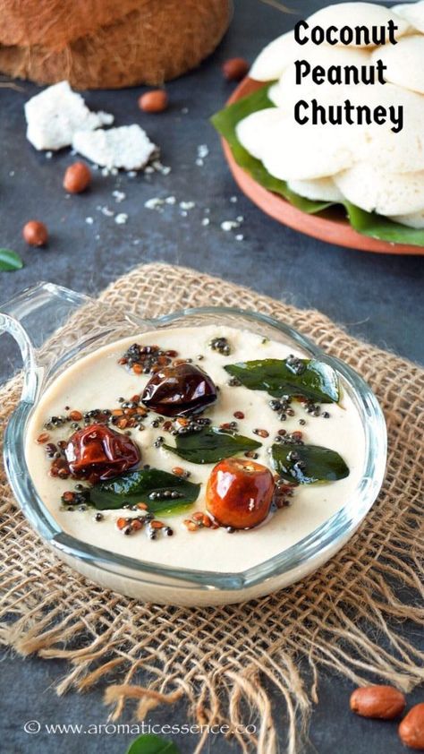 Dips, Chutneys & Condiments Archives - Aromatic Essence Coconut Chutney For Dosa, Chutney For Dosa, Chutney For Idli, Peanut Chutney, Idli Dosa, Raw Peanuts, Idli Recipe, Goan Recipes, Dosa Recipe