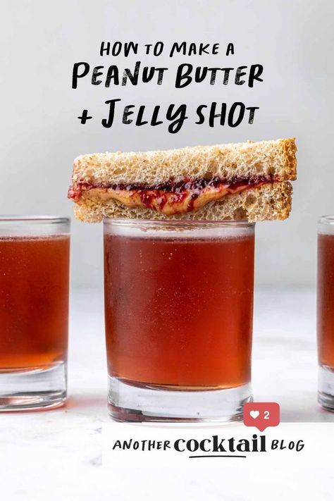 Peanut Butter And Jelly Shots, Shots With Peanut Butter Whiskey, Peanut Butter And Jelly Drink, Peanut Butter Whiskey Shots, Peanut Butter Shots, Peanut Butter And Jelly Cocktail, Peanut Butter Whiskey Drinks, Peanut Butter Whiskey, Peanut Butter Whiskey Cocktails