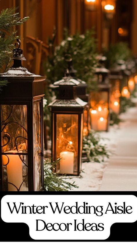 Rustic winter wedding aisle decor featuring vintage lanterns with LED candles, sprigs of evergreen, and pinecones on a snow-dusted path. Unique Aisle Decor, Outdoor Christmas Wedding Ceremony, Winter Chapel Wedding, Indoor Wedding Ceremony Decorations Aisle, Piano Wedding Decor, Wedding Winter Decorations, Christmas Wedding Aisle Decor, Candle Aisle Wedding, Winter Wedding Aisle Decorations