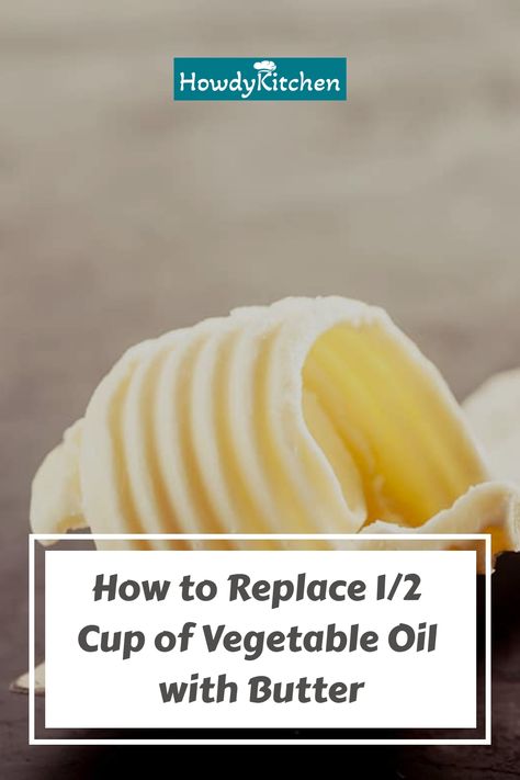 Measuring the Perfect Substitute If you're looking to substitute butter for vegetable oil in your next recipe, getting the proportions right is key. We'll guide you through the process of replacing 1/2 cup of vegetable oil with butter, enhancing your dish with a rich, buttery taste. Oil To Butter Conversion, Replace Oil With Butter In Baking, Substitutes For Oil In Baking, Vegetable Oil Substitute In Baking, Substitute For Vegetable Oil In Baking, Substitute Vegetable Oil Baking, Substitute Oil For Butter, Baking Replacements, Ingredients Substitutions