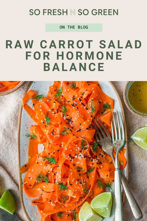 Simple Carrot Salad, Carrots And Estrogen, Carrot Salad Hormones, Hormone Balancing Vegetables, Gut Health Snack Recipes, Raw Diet Dinner Recipes, Holistic Cooking Recipes, Simple Gut Healthy Recipes, Carrot Salad Recipes For Hormones