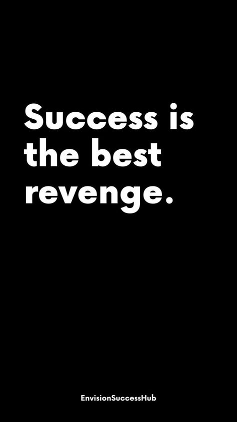 Fuel your drive with this empowering motivational quote: 'Success is the best revenge.' 🌟 Pin this reminder that channeling your energy into success can be the most satisfying response to adversity. Use your achievements to silence doubt and inspire others. #MotivationalQuotes #SuccessMindset #AchieveGreatness #InspirationQuote #OvercomeAdversity The Best Revenge Quotes, Revenge Quotes, Gangster Quotes, Best Revenge, Sign Language Words, Dream Motivation, Motivational Quotes Wallpaper, Powerful Motivational Quotes, Little Things Quotes