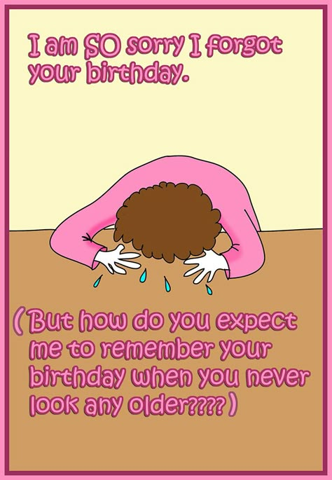 Funny printable birthday card forgot your birthday Funny Printable Birthday Cards, Cute Birthday Wishes, Belated Birthday Wishes, Funny Happy Birthday Wishes, Happy Birthday Card Funny, Bday Wishes, Happy Birthdays, Belated Birthday Card, Birthday Memes