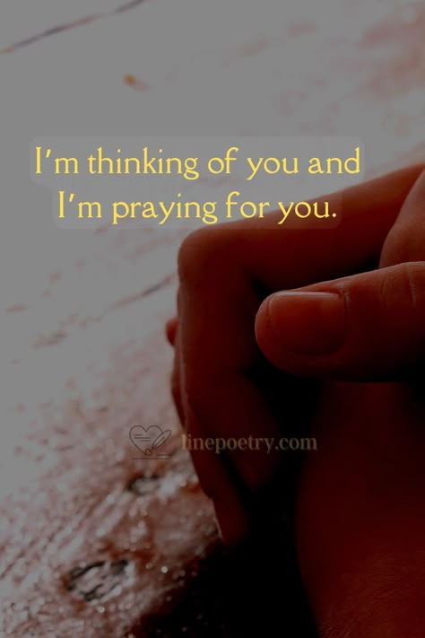 Ill Pray For You Quotes, Pray For Yourself Quotes, Pray For Her Quote, I Always Pray For You Quotes, Still Praying For You, Praying Couples Quotes, I Am Praying For You, Im Praying For You Quotes, I’m Praying For You Quotes