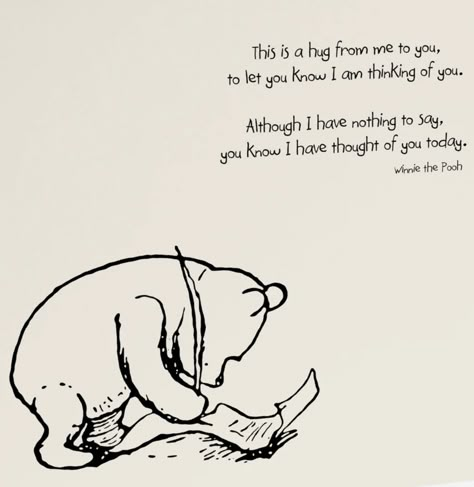 Pooh Bear Tattoo Quote, Winnie The Pooh Encouragement Quotes, Friends That Let You Down Quotes, Quote About Hugs, Whinne Pooh Quotes, Winnie The Pooh Quotes Love, Pooh Bear Quotes, Quotes Winnie The Pooh, Have A Nice Afternoon