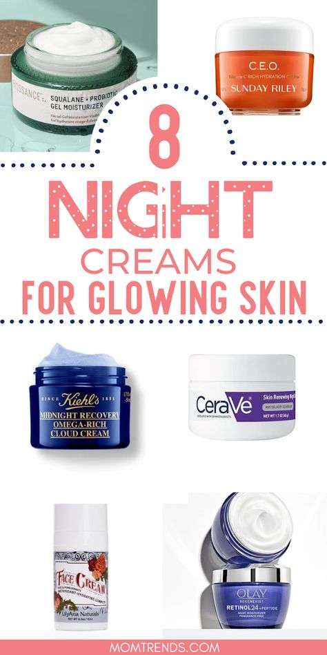 Best Night Creams for Your Skin Night Moisturizer For Combination Skin, Night Moisturizer For Dry Skin, Nightly Skin Care Routine Bedtime, Best Night Time Moisturizer, Best Night Cream For 40s Anti Aging, Drugstore Night Cream, Night Cream For Oily Skin, Night Cream For Glowing Skin, Best Moisturizer For Face