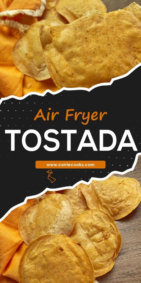 Air Fryer Tortillas For Tacos, Tostada Shells In Air Fryer, Air Fryer Corn Tortillas For Tostadas, Tostadas In Air Fryer, Air Fry Tostada Shells, Tostadas Air Fryer, Air Fry Tortillas, Air Fryer Tostada Shells, Air Fryer Chalupa Shells