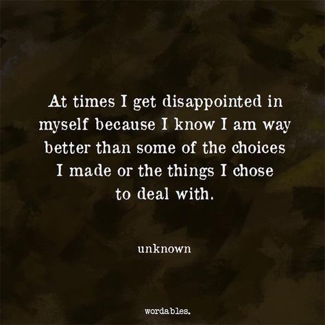 Disappointed In Yourself Quotes, Disappointed In Myself, No Relationship, Mind Thoughts, Everything Will Be Ok, Love Me Again, Make Memories, All Quotes, Mental And Emotional Health