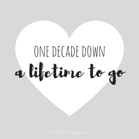 A Decade Of Love Quotes, 10 Year Relationship Quotes, Quotes For 10 Year Anniversary, 10 Year Anniversary Quotes Marriage, Decade Of Love Quotes, Tenth Anniversary Quotes, 10 Year Love Anniversary Quotes, 10 Yr Anniversary Quotes, A Decade Together Quotes Love