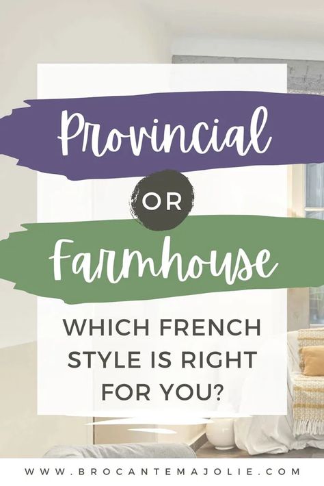 The Differences Between French Provincial, French Farmhouse, and French Chateau - Brocante Ma Jolie French Countryside Aesthetic Interior, French Provincial Interior Design, French Country Aesthetic, Provincial Farmhouse, French Provincial Bedroom, Modern French Provincial, French Country Colors, French Provincial Decor, French Country Ideas