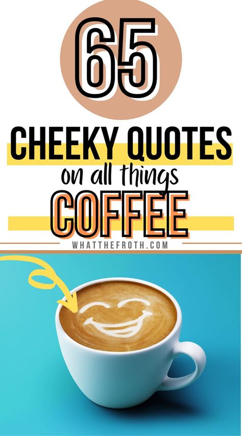 Coffee And Tea Quotes, Friday Coffee Quotes Funny, Best Coffee Quotes, Happy Coffee Quotes, Good Morning Coffee Quotes Funny, Coffee Related Quotes, Good Coffee Quotes, Coffee Inspiration Quotes, September Coffee Quotes