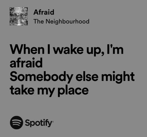 Relatable Song Lyrics, Real Lyrics, Songs That Describe Me, Relatable Lyrics, The Nbhd, Meaningful Lyrics, Song Lyric Quotes, Somebody Else, Music Quotes Lyrics