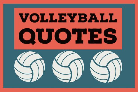 Volleyball Quotes to inspire your team.  #volleyball   Sayings for coaches, players, setters, blockers, etc. Game Day Quotes Volleyball, Volleyball Sayings Quotes, Volleyball Setter Poster Ideas, Volleyball Team Poster Ideas, Volleyball Setter Quotes, Locker Room Decorations Volleyball, Volleyball Bulletin Board Ideas, Volleyball Signs Posters For Players, Volleyball Sayings For Signs