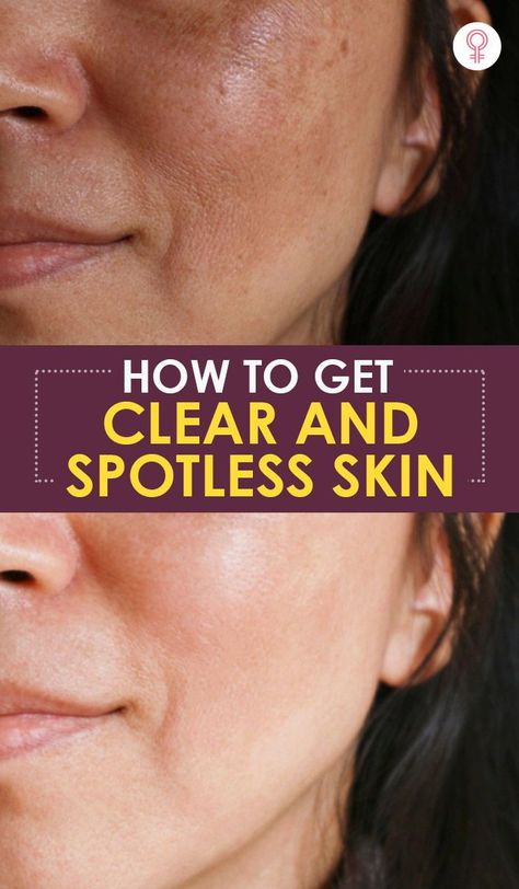 How To Get Clear Face Naturally, How To Help Breakouts Clear Skin, Smoother Face Skin Care, How To Get Clear Even Tone Skin, Improve Skin Texture Naturally, How To Get Spotless Clear Skin, How To Clean Skin, Secret To Clear Skin, How To Clean Face Clear Skin