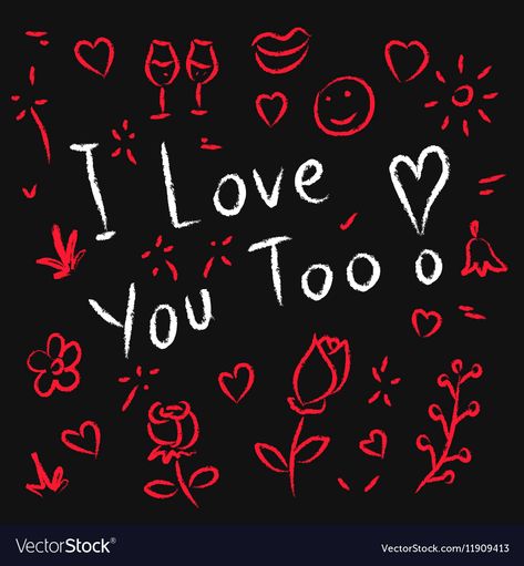 I Love You Too, Love You Too, Baby Bunny, Hand Drawn Vector, Chalkboard, Hand Drawn, I Love You, Illustrator, Love You