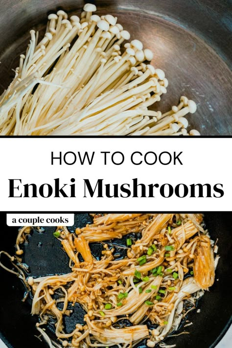 Enoki mushrooms are a beautiful type of mushroom that's extraordinarily delicious! Here’s a recipe for how to cook this tasty fungi. #enoki #mushrooms #enokimushrooms #mushroomrecipe #enokitake How To Make Enoki Mushrooms, Vegan Enoki Mushroom, Easy Enoki Mushroom Recipe, Emoji Mushroom Recipe, Enoki Mushroom Recipe Vegan, How To Cook Enoki Mushrooms, Japanese Mushroom Recipes, Enochi Mushrooms Recipe, Asian Mushroom Recipes