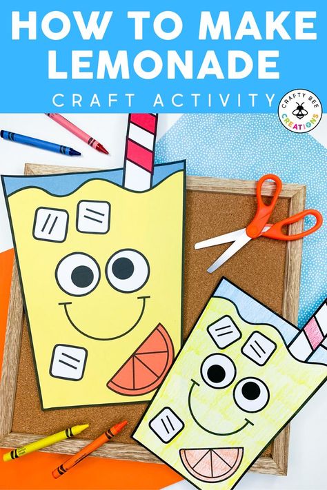 First Day Of Summer Toddler Craft, Summer Theme Preschool Crafts, Lemonade Crafts For Kids, Lemonade Crafts For Toddlers, Lemonade Day At School, Lemonade Day Activities, Summer Prek Crafts, Summer Craft Kindergarten, Lemonade Activities For Preschool