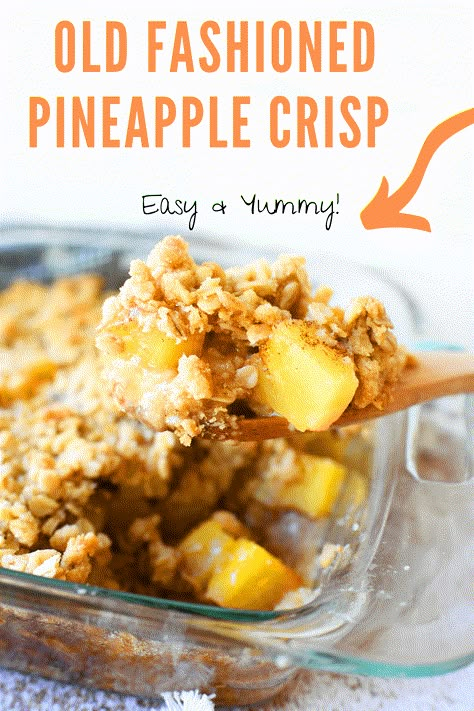 Classic Pineapple Crisp Recipe. This easy, classic pineapple crisp recipe is made with canned pineapple and easy to find pantry staples. It features a homemade sweet, buttery topping that envelopes spiced, juicy pineapple chunks. Served with vanilla ice cream, it is an old-fashioned treat that all ages will enjoy. #pineapplecrisp #pineappledessert #pineapple via @sizzlingeats Fruit Crisps Recipes, Easy Canned Pineapple Recipes, Pineapple Crisp Easy, What To Make With Canned Pineapple, Pineapple Chunk Recipes, Pineapple Crumble Recipe, Recipes With Canned Pineapple Chunks, Dessert With Canned Pineapple, Canned Pineapple Chunks Recipes