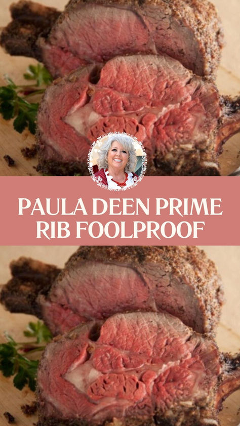 Paula Deen Prime Rib Foolproof The Best Prime Rib Roast Oven, Paula Deans Prime Rib Recipe, Paula Dean Prime Rib Roast Recipe, Paula Deen Rib Roast Recipe, Paula Dean Rib Roast, Paula Dean Standing Rib Roast, How To Cook The Perfect Prime Rib Roast, Paula Deen Standing Rib Roast, Roasting Prime Rib Roast