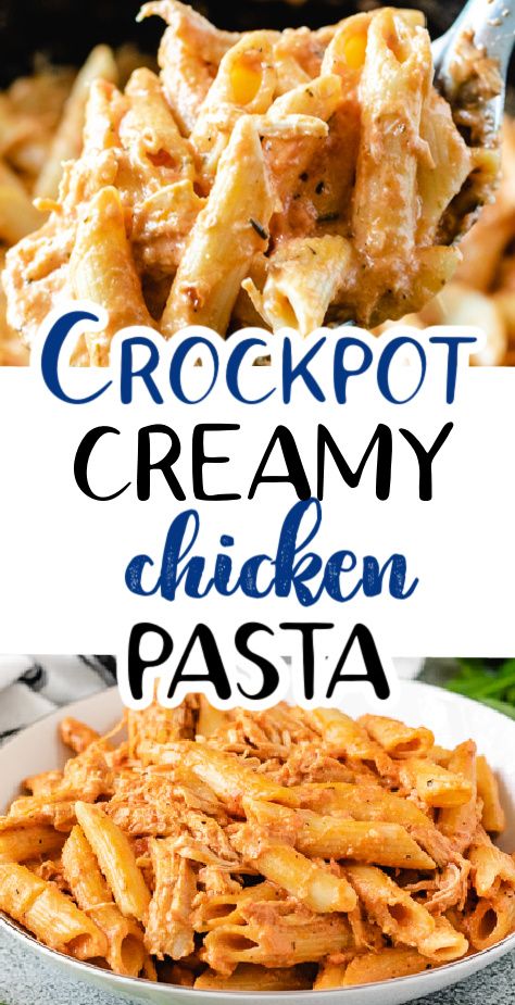 Collage showing two photos of creamy chicken pasta in a crockpot. Crockpot Chicken For Pasta, Creamy Crockpot Chicken And Pasta, Crockpot Chicken Taco Pasta, Chicken Penne Crockpot Recipes, Raos Marinara And Alfredo Chicken Crockpot, Creamy Chicken Pasta Crockpot Rao, Pasta Chicken Crockpot Recipes, Chicken Thigh Pasta Crockpot, Crock Pot Italian Chicken Pasta