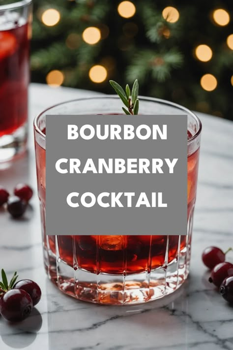 A photo of a  Bourbon Cranberry Cocktail a christmas cocktails with bourbon Bourbon And Cranberry Cocktail, Holiday Cocktails With Bourbon, Bourbon Cranberry Cocktail, Cocktails With Brandy, Cocoa Bitters Cocktail, Wisconsin Old Fashioned Cocktail, Bourbon Christmas Drinks, Bourbon Cocktails Winter, Cranberry Bourbon Cocktail