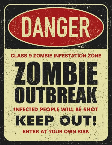 Zombie Zone, Loss Of Balance, Danger Signs, Free Handwriting, Zombie Art, Halloween Fonts, Keep Out, Warning Sign, School Of Medicine