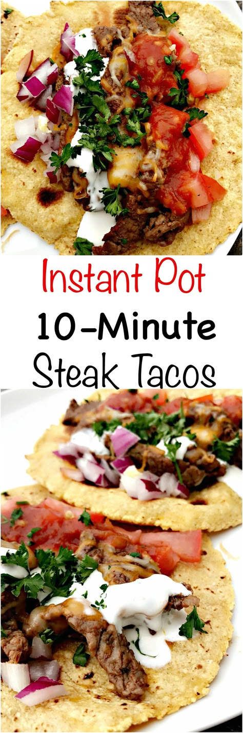 Quick and easy 10-minute Instant Pot steak tacos are a healthy and skinny meal. Tacos are loaded with fresh salsa, cilantro, and juicy steak. Tacos Carne Asada, Instant Pot Steak, Pressure Cooker Steak, Minute Steak, Minute Steaks, Electric Pressure Cooker Recipes, Steak Tacos, Juicy Steak, Instapot Recipes