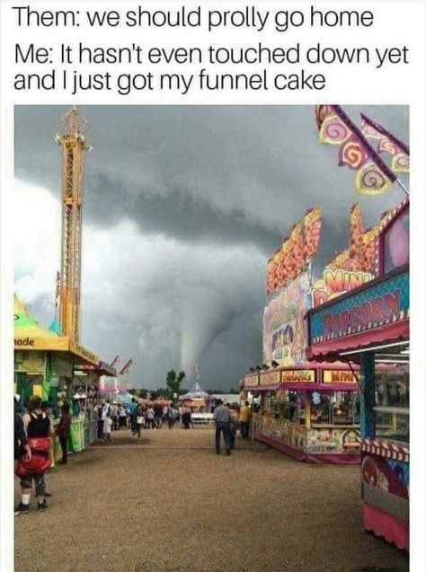 Such a mild storm season! Cake Pic, Texas Humor, Clean Memes, Funnel Cake, Sports Humor, Down South, Really Funny Memes, Funny Games, Super Funny