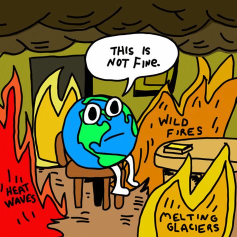 #climatechange #mentalhealth #connections Environment Memes Funny, Climate Crisis Posters, Climate Crisis Art, Climate Aesthetic, Everything Is Fine Meme, Global Warm, Climate Changing, Speak For Yourself, This Is Fine Meme